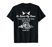 He Knows My Name Isaia 43 1 Christian Faith Citazione Montagna Maglietta