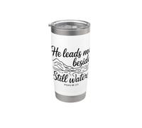 He Leads Me Beside Still Waters Bicchiere termico in acciaio inox doppia parete