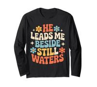 He Leads Me Beside Still Waters Motivazione biblica - Maglia a Manica