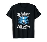 He Leads Me Beside Still Waters Salmo 23:2 Versetto della Bibbia Maglietta