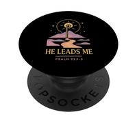 He Leads Me Salmo 23:1-3 Fede Graphic Design PopSockets PopGrip Adesivo