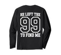 He Left The 99 To Find Me Matthew 18:12-14 Bible Verse Maglia a Manica
