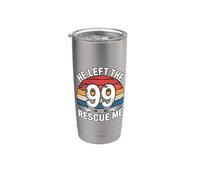 He Left The 99 To Rescue Me Bicchiere termico in acciaio inox doppia parete