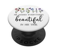 He Makes Everything Beautiful in His Time Here I Am Send Me PopSockets PopGrip Adesivo