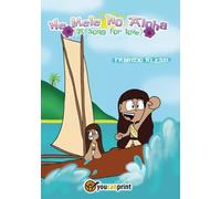 He Mele No Aloha - A Song for Love (ENGLISH) - Fabrizio Alessi