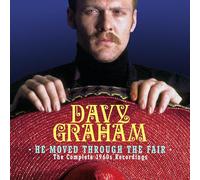 Davy Graham He Moved Through the Fair: The Complete 1960s Recordings (CD)