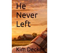 He Never Left