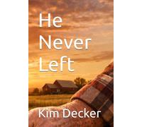 He Never Left