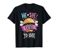 He or She Dad to Bee Gender Reveal Party Maglietta