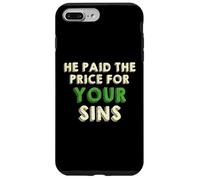 He Paid The Price for your Sins Christian Faith Cross Custodia per iPhone 7 Plus/8 Plus