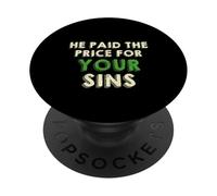 He Paid The Price for your Sins Christian Faith Cross PopSockets PopGrip Adesivo
