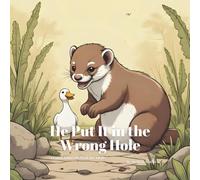 He Put It in the Wrong Hole: A Funny Innuendo Parody Pun Book for Adults Birthday Gag Gifts