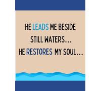 He Restores My Soul Journal