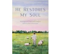 He Restores My Soul (Tascabile)