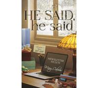 He Said, he said Volume 1