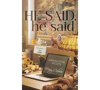 He Said, he said Volume 7