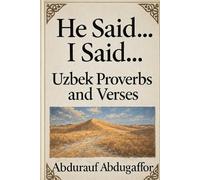 HE SAID... I SAID...: Proverbs and Verses
