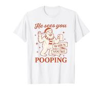 He Sees You When You’re Pooping Shirt Bigfoot Divertente Maglietta