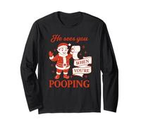 He Sees You When You’re Pooping Shirt Natale Divertente Maglia a Manica