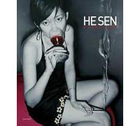He Sen. Paintings. Ediz. italiana e inglese