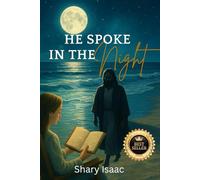 He Spoke in the Night