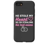 He Stole My Heart So I'm Stealing His Last Name Custodia per iPhone SE (2020) / 7/8