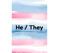 He / They: Living My Truth - A Gender Affirming Notebook Trans Pride Flag Watercolor