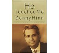 He Touched Me: An Autobiography