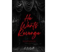 He Wants Revenge: The Puppet Master Duet (Book 1)