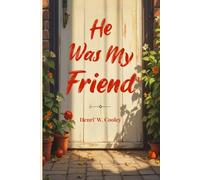 He Was My Friend