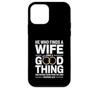 He Who Finds A Wife Christian Bible Verse Religious Sayings Custodia per iPhone 12 mini