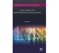 He Zengyou Data Mining for Bioinformatics Applications (Copertina rigida)