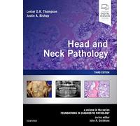 Head and Neck Pathology, A Volume in the Series: Foundations in Diagnostic Pathology, 3ED