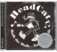 Head Cat - Walk The Walk Talk The Talk