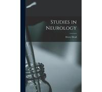 Head Henry Studies in Neurology (Tascabile)