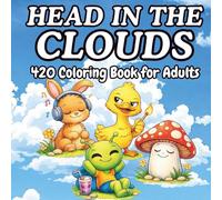 Head in the Clouds: A 420 Coloring Book for Adults