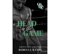 Head In The Game: Groveton College Edition