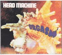 Head Machine - Head Machine - Orgasm (Digipak) By Head Machine (0001-01-01)