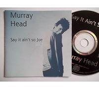 Head, Murray - Say It Ain't So Joe