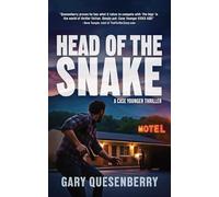 Head of the Snake: A Case Younger Thriller: 3