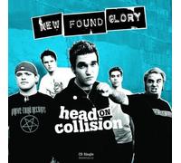 Head on Collision / Hit Or Miss by New Found Glory