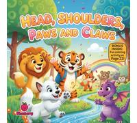 Head, Shoulders, Paws and Claws: A Playful Rhyming Jungle Dance Story About Confidence, Movement, and Being Yourself
