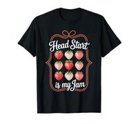 Head Start is My Jam Strawberry Teacher Pre-k Student Funny Maglietta