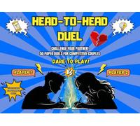 Head-to-Head Duel: 50 Paper Duels for Competitive Couples | Brain Games, Logic Challenges, Memory Battles, Drawing Games & Fun 1 vs 1 Activities