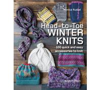 Monica Russel Head-to-Toe Winter Knits (Tascabile)