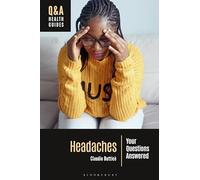 Headaches: Your Questions Answered