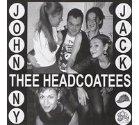 Headcoatees/Thee Headcoats - Johnny Jack/Sufference Wharf