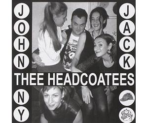 Headcoatees/Thee Headcoats - Johnny Jack/Sufference Wharf