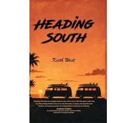 Heading South: Searching for surf in the 1960s and 70s