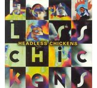 Headless Chickens - S/T